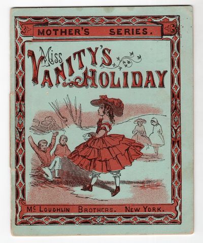 Mother's Series: Miss Vanity's Holiday