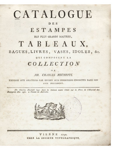 Catalogue des Estampes des plus grands maitres, Tableaux, Bagues, Livres, Vases, Idoles, &c. qui composent la Collection de…