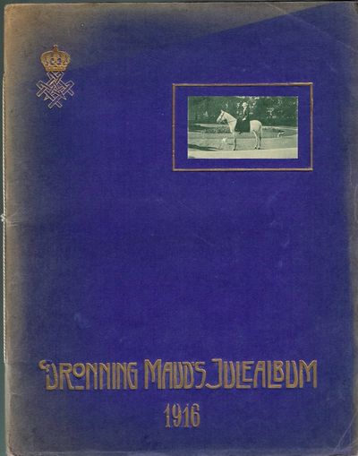 Dronning Maud’s Julealbum 1916. Amatørbilleder av…