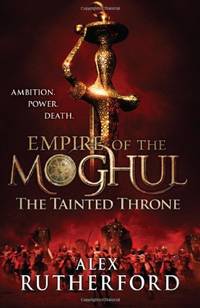 cover of Empire of the Moghul: The Tainted Throne