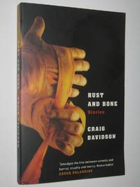 Rust and Bone