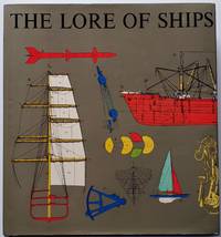 The Lore of Ships by Tre Tryckare - 1963