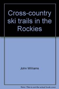 Cross-country ski trails in the Rockies