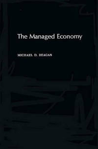 The Managed Economy