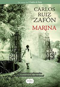 Marina (Em Portuguese do Brasil) by Carlos Ruiz Zafon