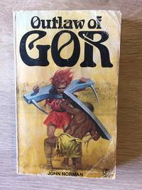 OUTLAW OF GOR (NO. 2 CHRONICLES OF COUNTER-EARTH) by John Norman - Paperback - from Books of Smaug (SKU: 9945)