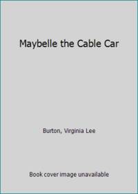 cover of Maybelle the Cable Car
