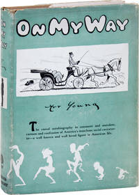 On My Way: Being the Book of Art Young in Text and Picture