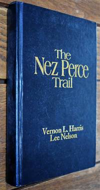 The Nez Perce Trail