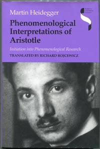 Phenomenological Interpretations of Aristotle; Initiation into Phenomenological Research