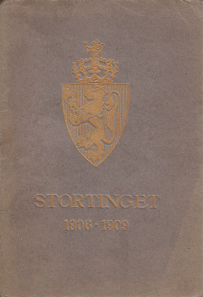 Stortinget 1906-1909. Med 125 billeder.