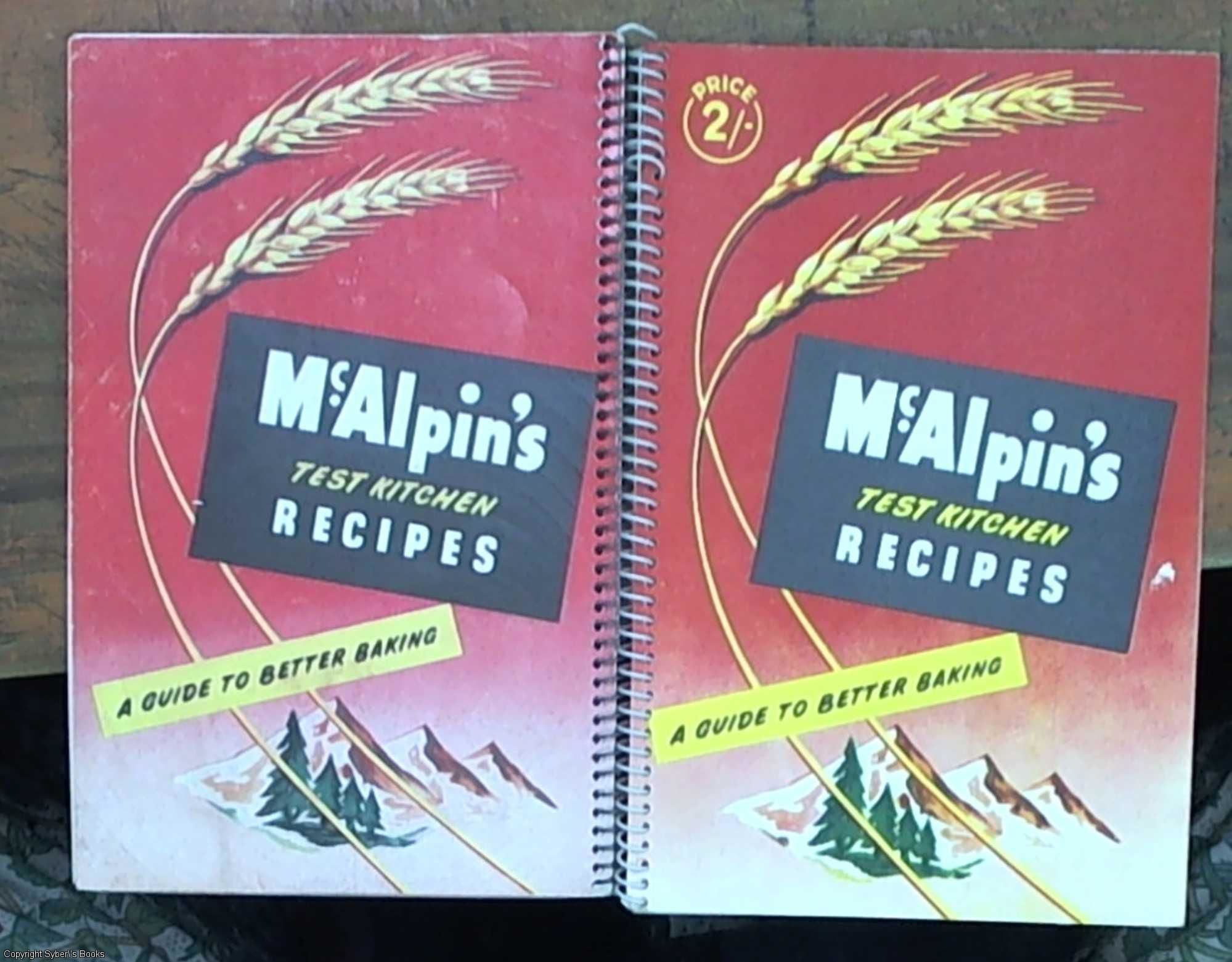 Mcalpin S Test Kitchen Recipes By Mcalpin Domestic Science And Home Economic S Staff No Date