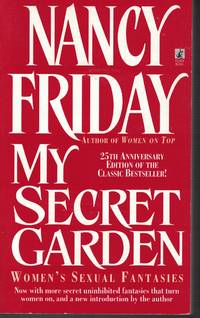 My Secret Garden Women&#039;s Sexual Fantasies by Friday, Nancy - 1974