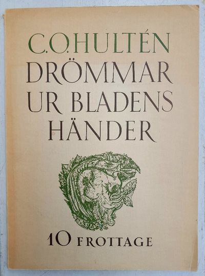 Drömmar ur bladens händer. 10 Frottage