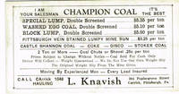 L. Knavish: I am Your Salesman.  Champion Coal.  It's the Best