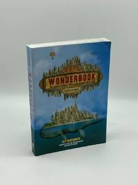 Wonderbook The Illustrated Guide to Creating Imaginative Fiction