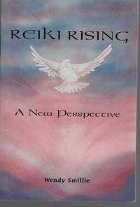 image of REIKI RISING : A NEW PERSPECTIVE