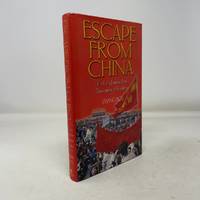 Escape From China: The Long Journey From Tiananmen to Freedom