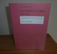 LES PRIX NOBEL 1974: THE IMPERATIVES OF SURVIVAL