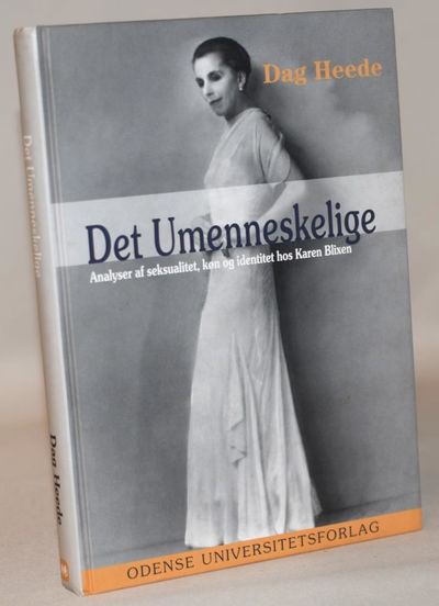 Det umenneskelige - Analyser af seksualitet, køn…