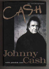 CASH the autobiography by Cash, Johnny with Patrick Carr - 1997