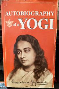 Autobiography of a Yogi by Paramahansa Yogananda - 1990