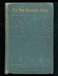 For the Queen's Sake