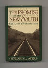 The Promise of the New South  - 1st Edition/1st Printing