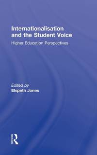 Internationalisation and the Student Voice: Higher Education Perspectives