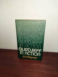 Gurdjieff in Action