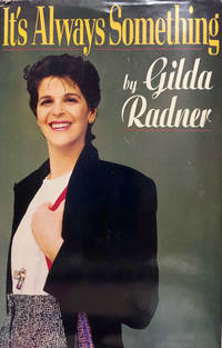 It&#039;s Always Something by Gilda Radner - 1989