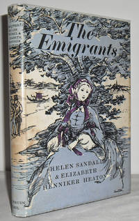 The Emigrants by SANDALL, Helen and Elizabeth Henniker Heaton - 1963