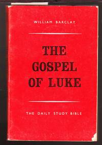 image of The Gospel of Luke - The Daily Study Bible