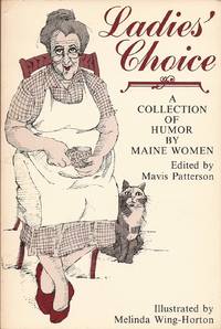 image of Ladies' Choice: A Collection of Humor by Maine Women
