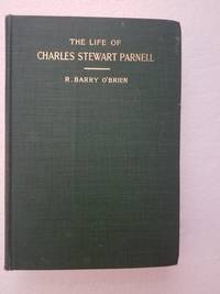 The Life of Charles Stewart Parnell