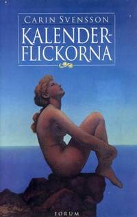 Kalenderflickorna. Nio noveller.