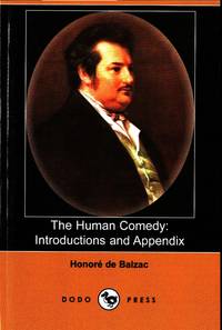The Human Comedy: Introductions and Appendix. Introduction by George Saintsbury.