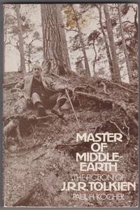 Master of Middle-Earth: The Fiction of J. R. R. Tolkien