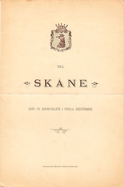 Till Skåne. Sång vid Skåne-gillets i Upsala…