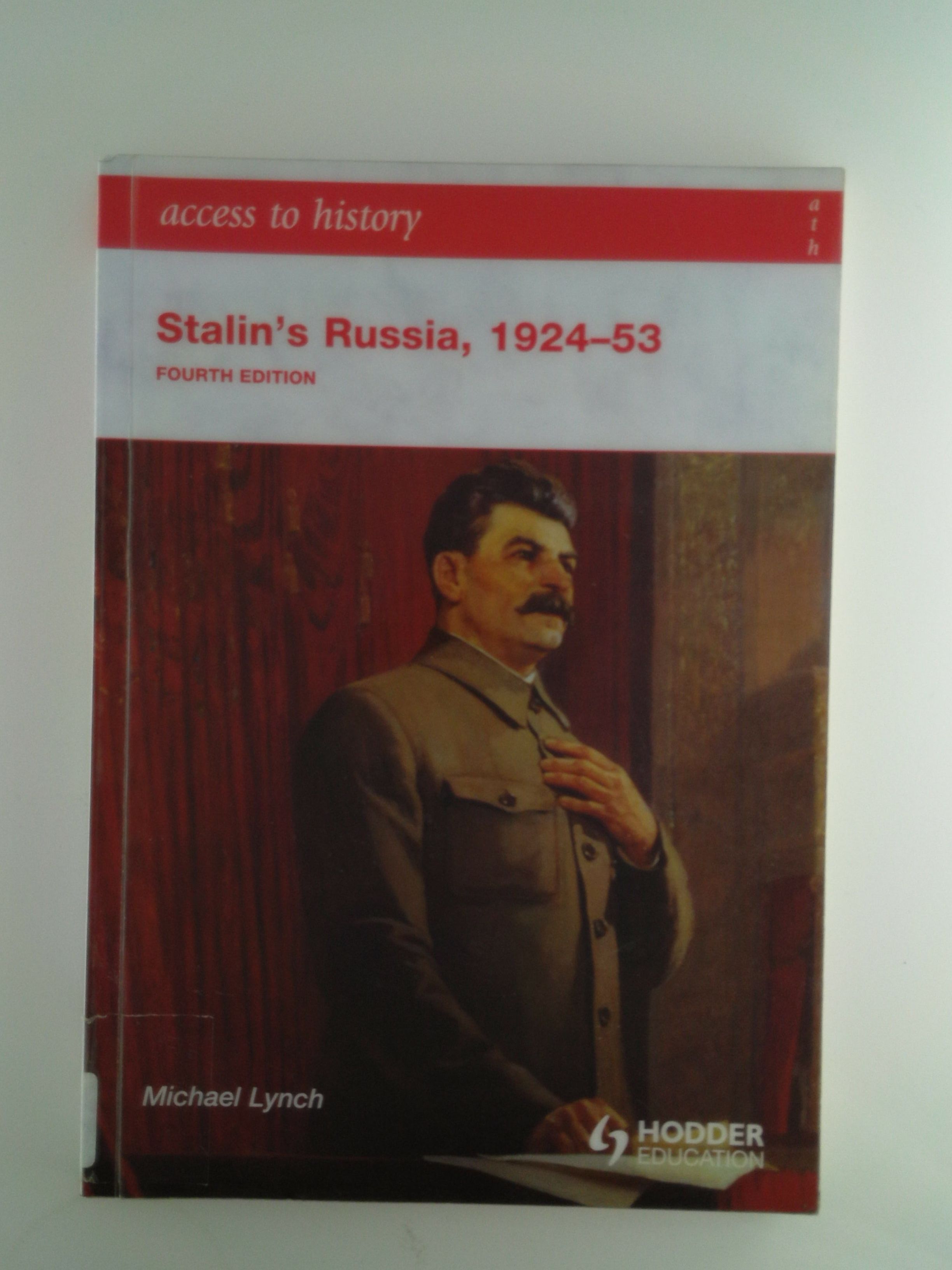 Access to History Stalin's Russia 192453 by Michael Lynch Paperback