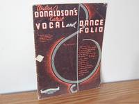 Walter Donaldson's Latest Vocal and Dance Folio: Complete Songs for Voice and Piano