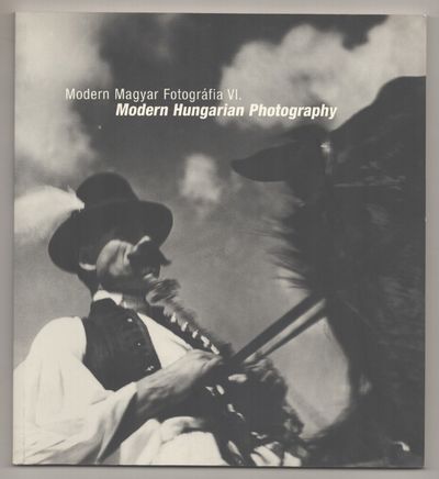 Modern Magyar Fotografia VI / Modern Hungarian Photography