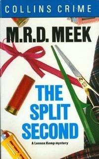 THE SPLIT SECOND by Meek M R D - 1989