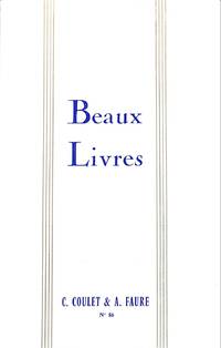 Catalogue no.nr./n.d. : Beaux livres by COULET, C. & A. FAURE - PARIS