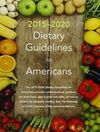 2015 Dietary Guidelines Update - 