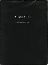 cover of Douglas Gordon: Through a Looking Glass (First Edition)