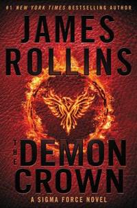 The Demon Crown : A Sigma Force Novel