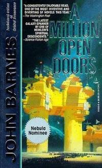 A Million Open Doors by John Barnes - Paperback - 1993 - from ThriftBooks (SKU: G0812516338I5N00)
