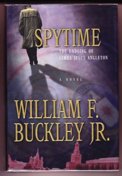 SPYTIME. THE UNDOING OF JAMES JESUS ANGLETON