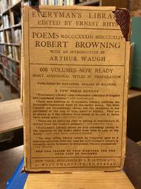 The Poems & Plays of Robert Browning 1833 - 1844. Everyman's Library No. 41 (Vol. I)